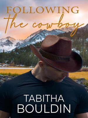 cover image of Following the Cowboy
